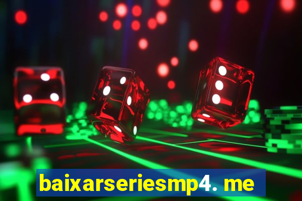 baixarseriesmp4. me
